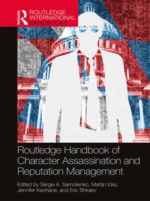 cover image of Routledge Handbook of Character Assassination and Reputation Management